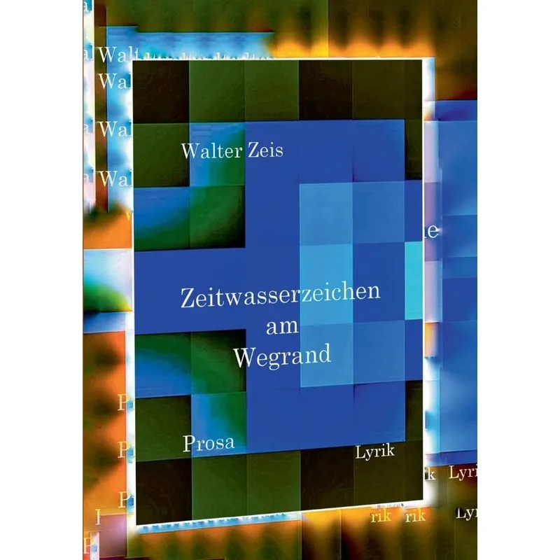 Zeitwasserzeichen am Wegrand