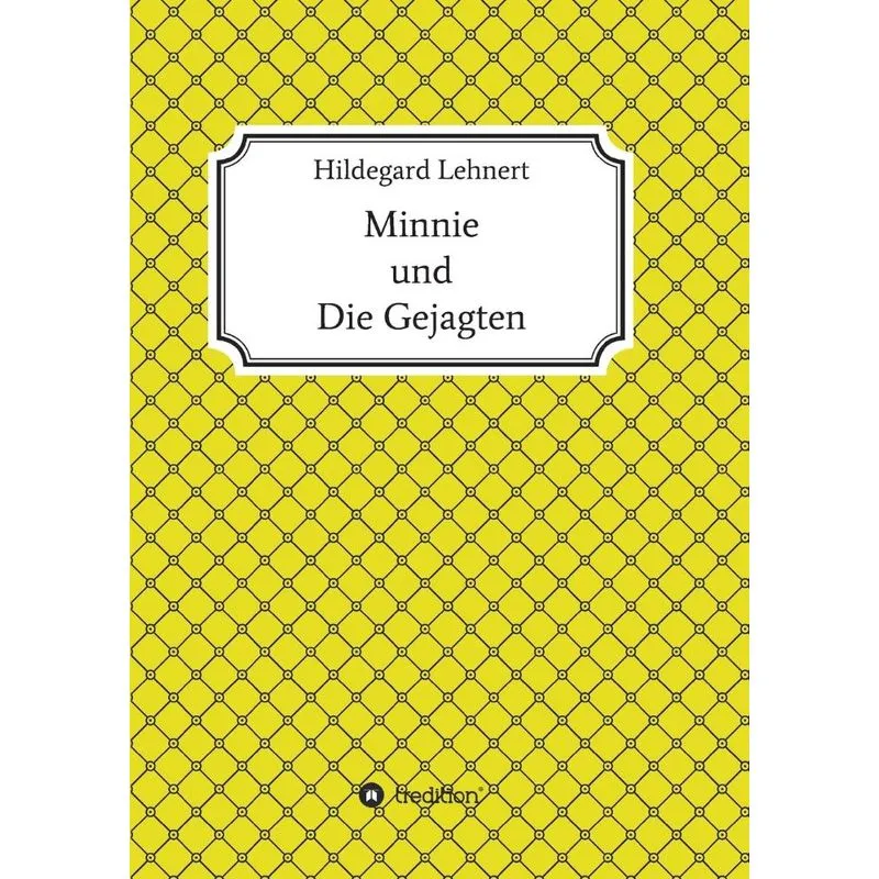 Minnie und Die Gejagten