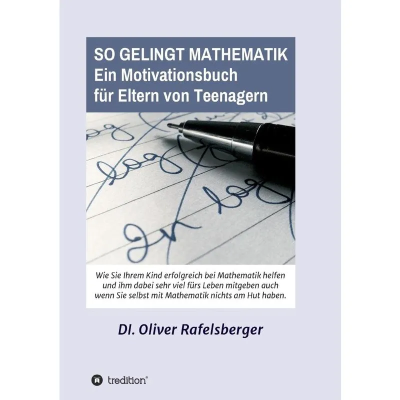 So gelingt Mathematik