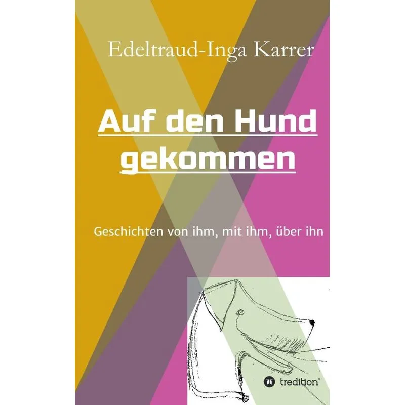 Auf den Hund gekommen
