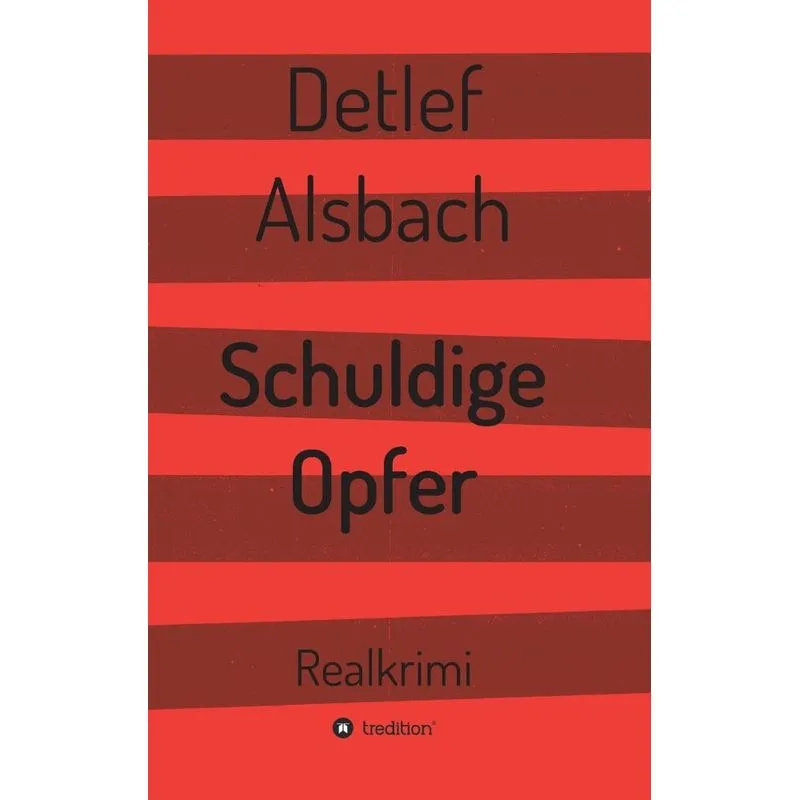 Schuldige Opfer