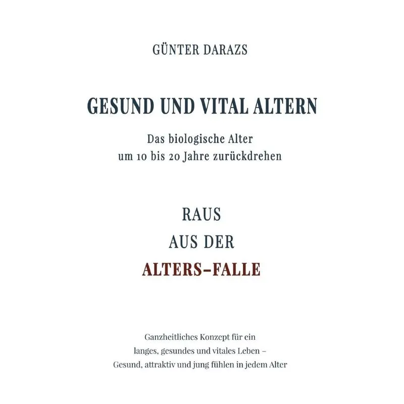Gesund und vital altern