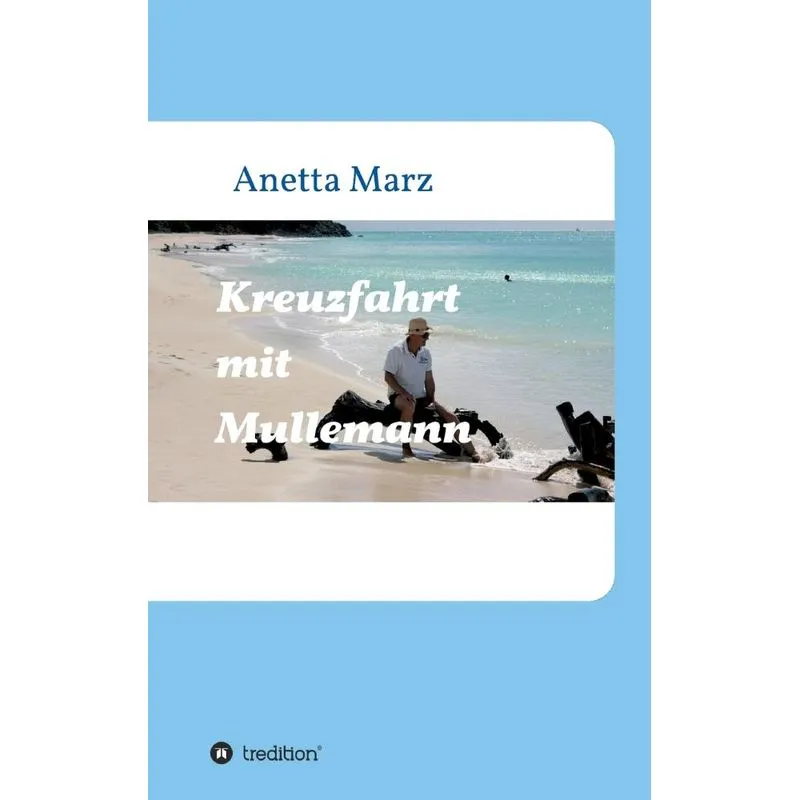 Kreuzfahrt mit Mullemann