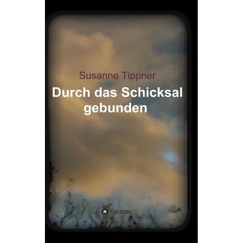 Durch das Schicksal gebunden