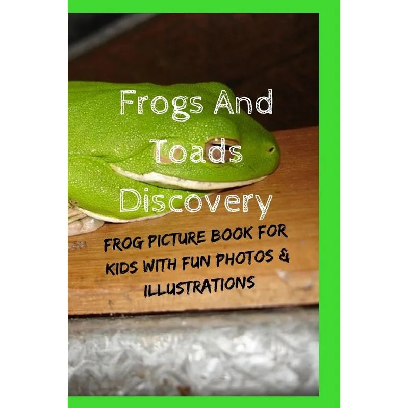 Frogs And Toads Discovery