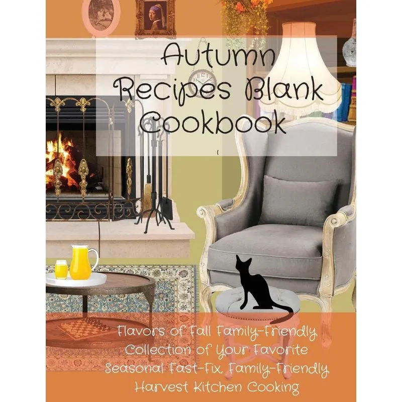 Autumn Recipes Blank Cookbook