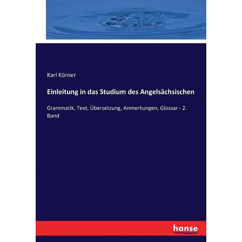 Einleitung in das Studium des Angelsächsischen