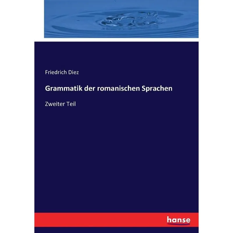 Grammatik der romanischen Sprachen