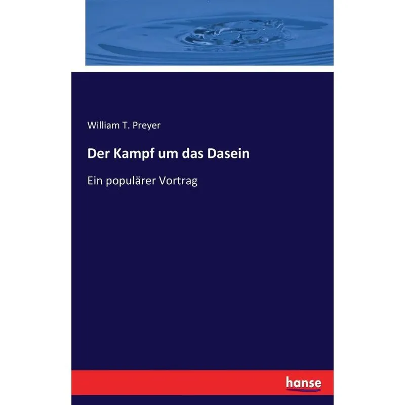 Der Kampf um das Dasein