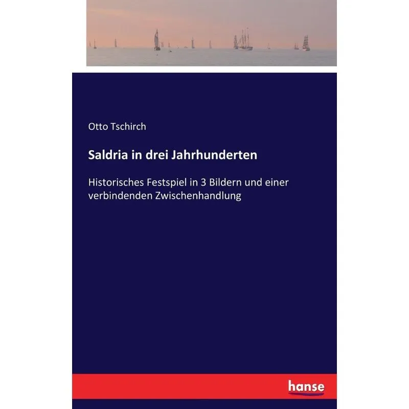 Saldria in drei Jahrhunderten