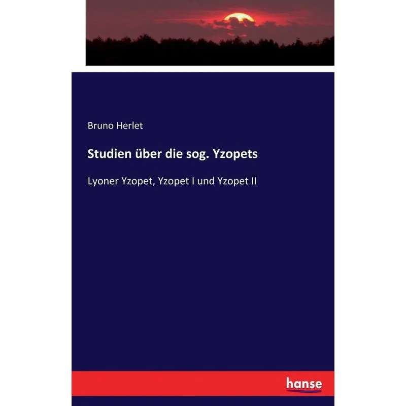Studien über die sog. Yzopets
