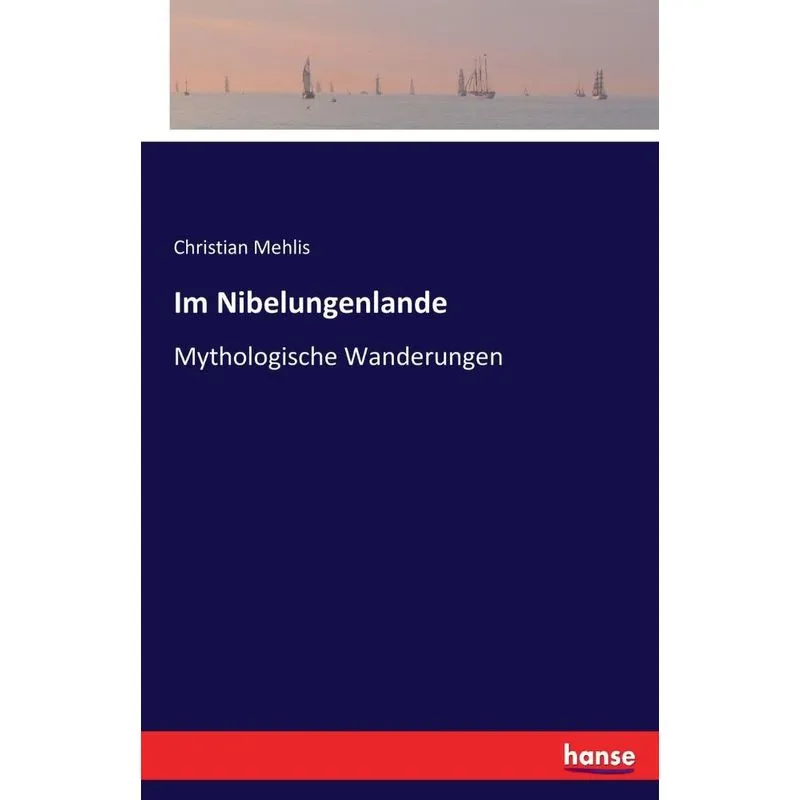 Im Nibelungenlande