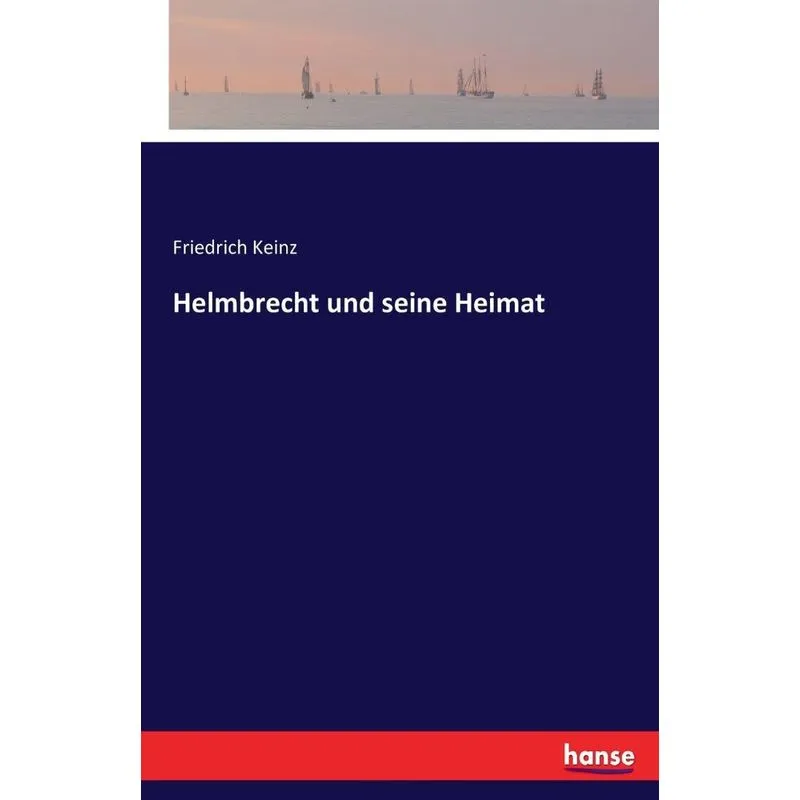 Helmbrecht und seine Heimat