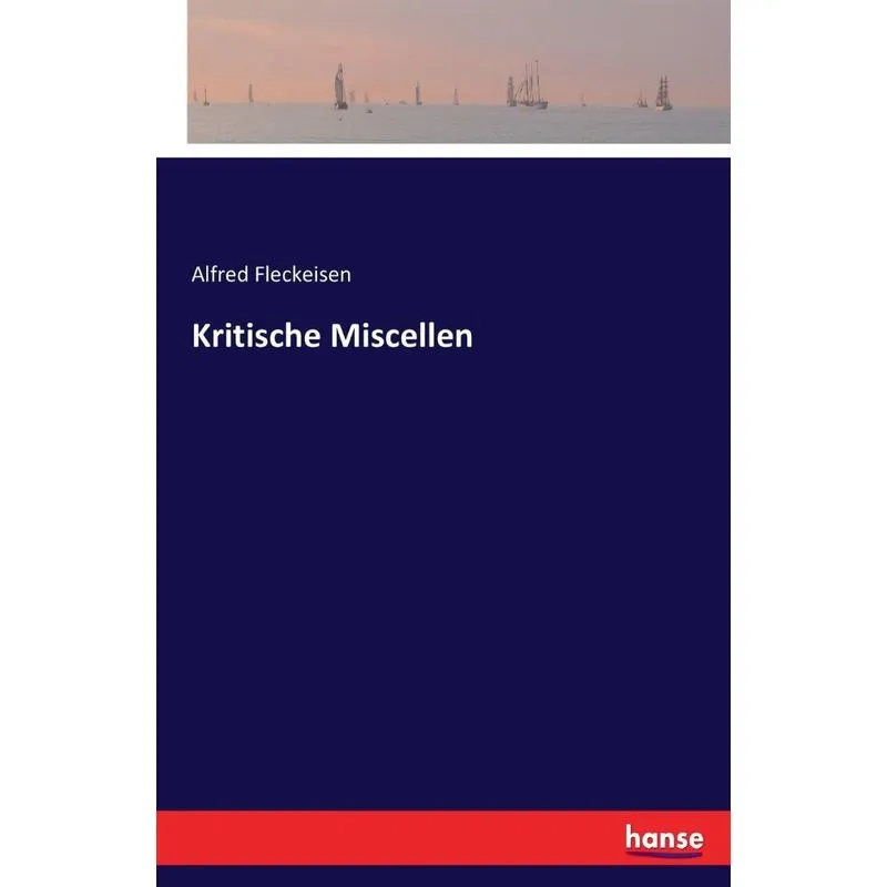 Kritische Miscellen
