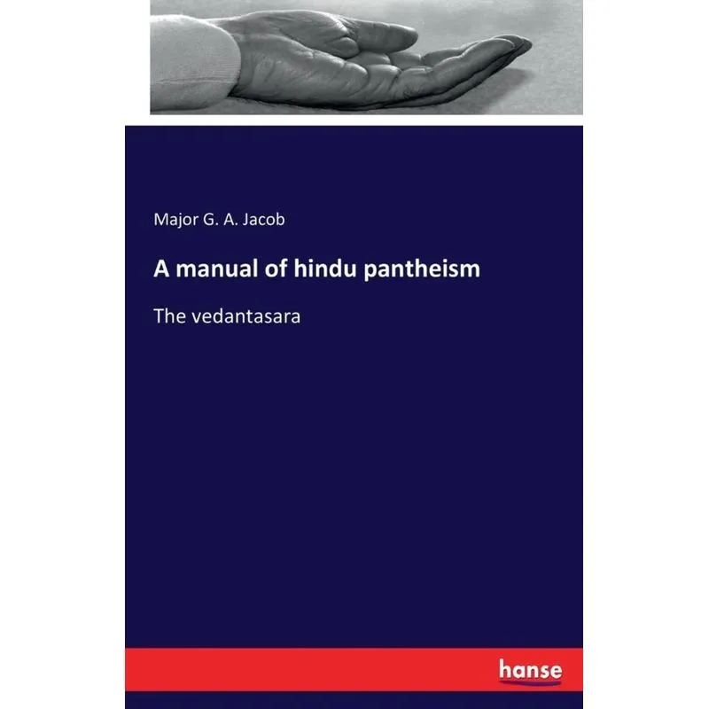 A manual of hindu pantheism