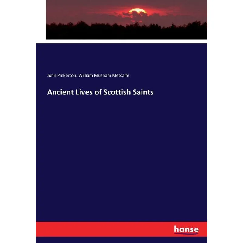 Ancient Lives of Scottish Saints