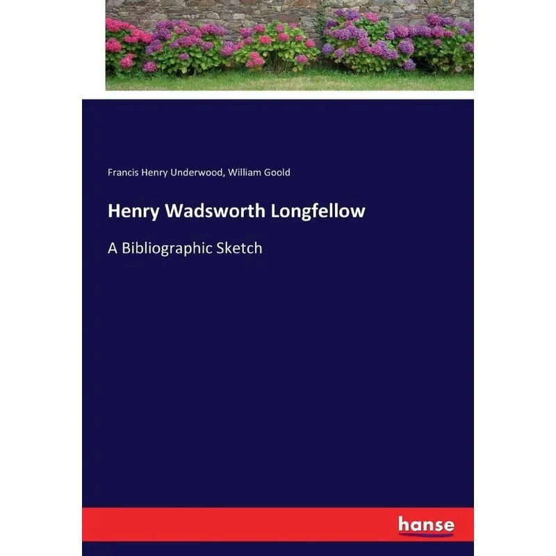 Henry Wadsworth Longfellow