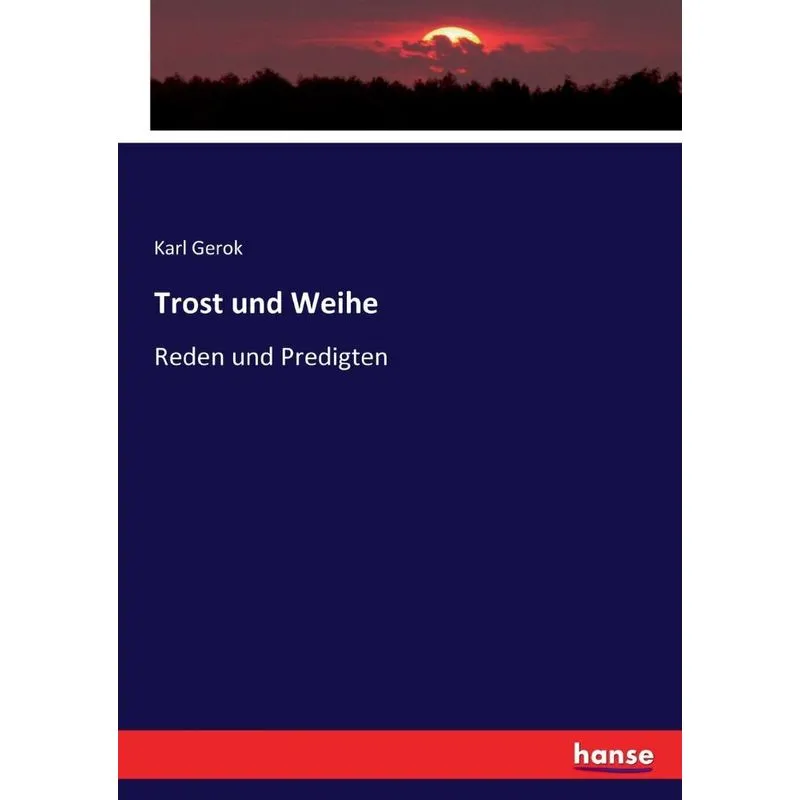 Trost und Weihe