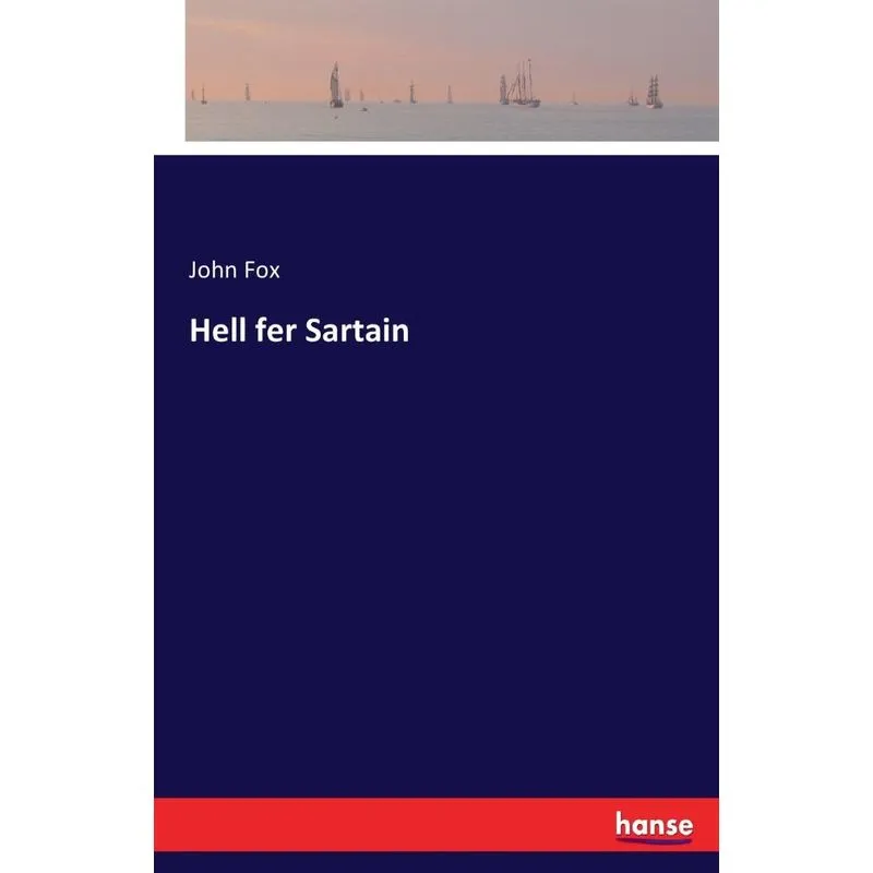 Hell fer Sartain