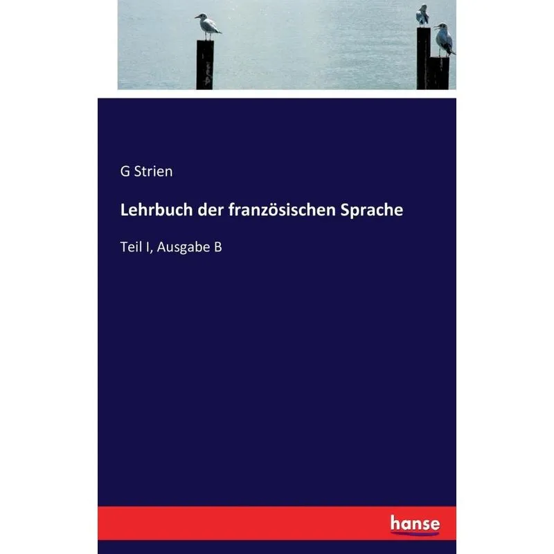 Lehrbuch der französischen Sprache