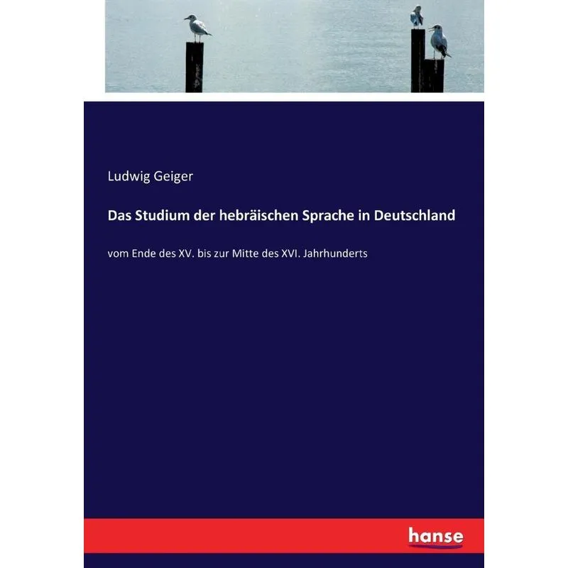 Das Studium der hebräischen Sprache in Deutschland