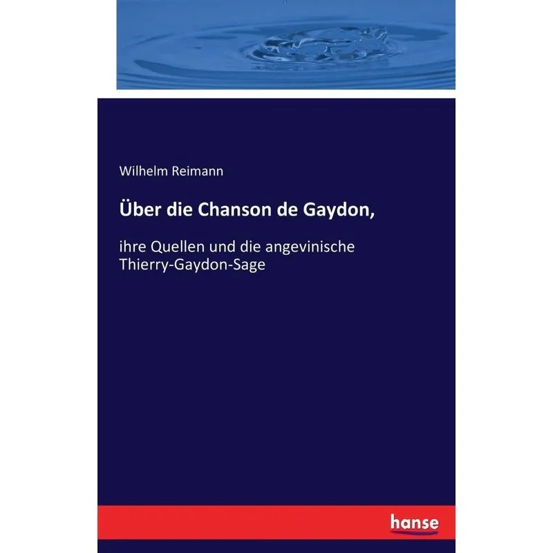 Über die Chanson de Gaydon,
