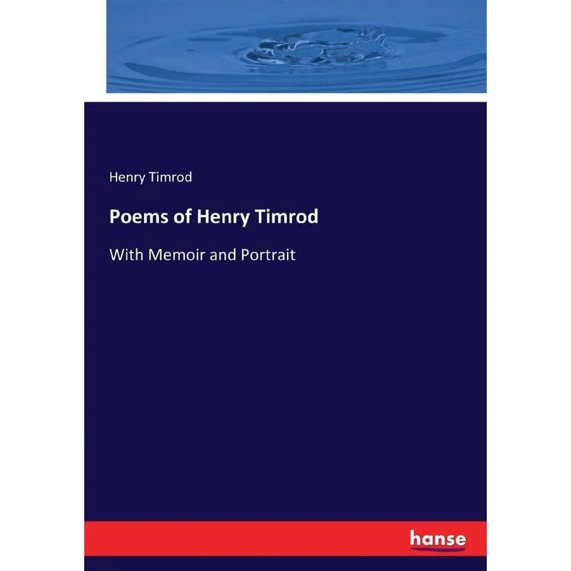 Poems of Henry Timrod