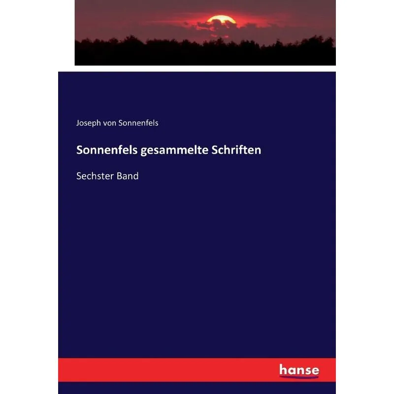 Sonnenfels gesammelte Schriften