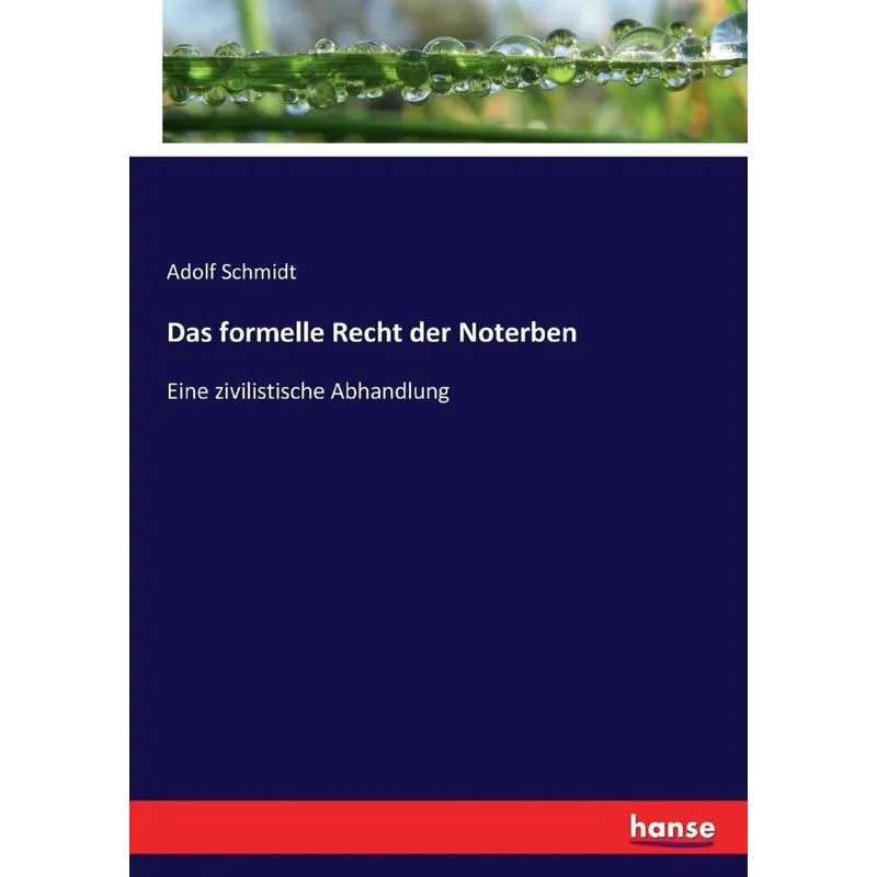 Das formelle Recht der Noterben