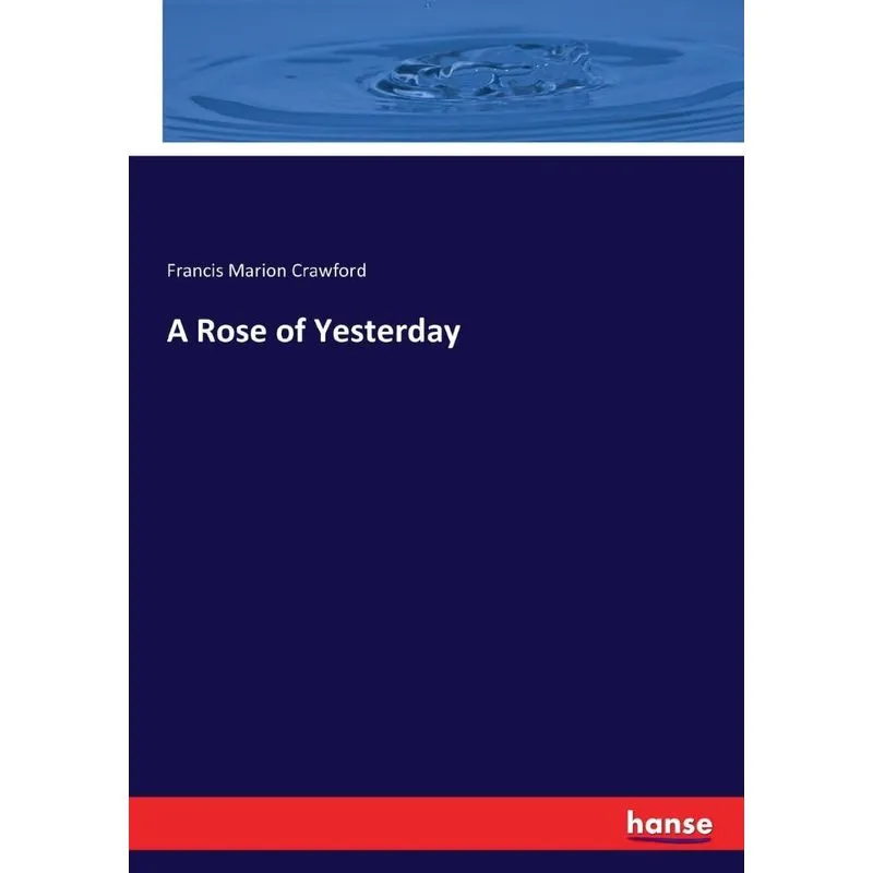 A Rose of Yesterday
