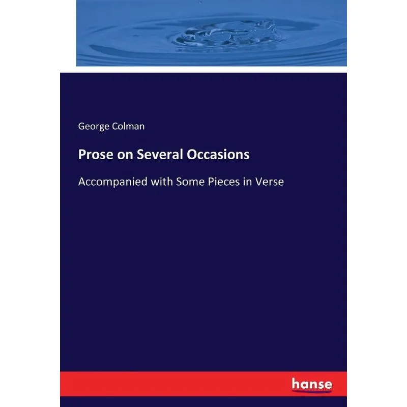 Prose on Several Occasions