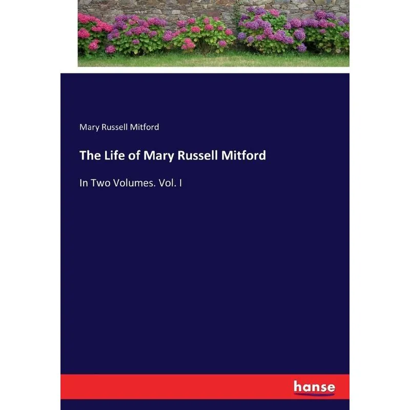 The Life of Mary Russell Mitford