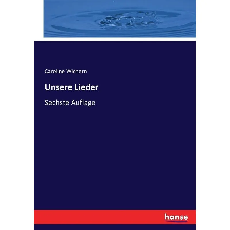 Unsere Lieder