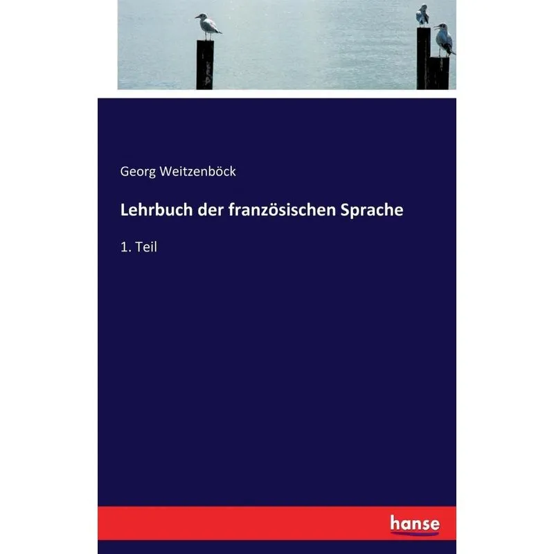 Lehrbuch der französischen Sprache