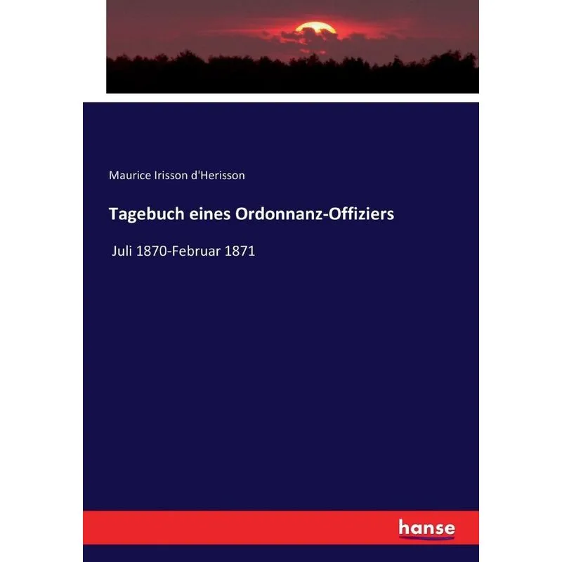 Tagebuch eines Ordonnanz-Offiziers