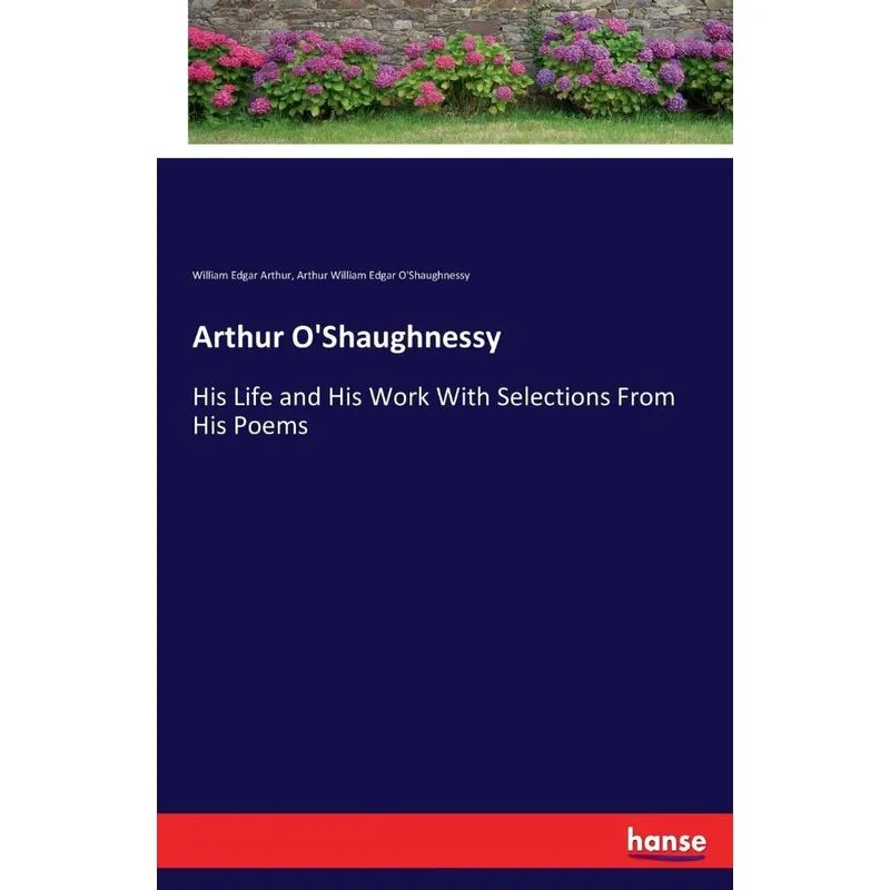 Arthur OShaughnessy