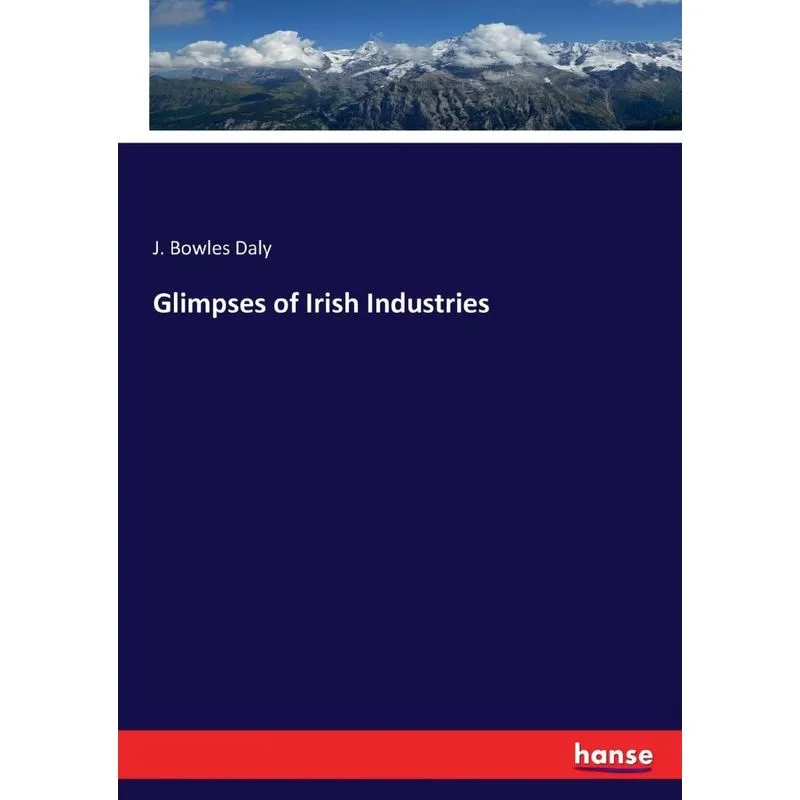 Glimpses of Irish Industries
