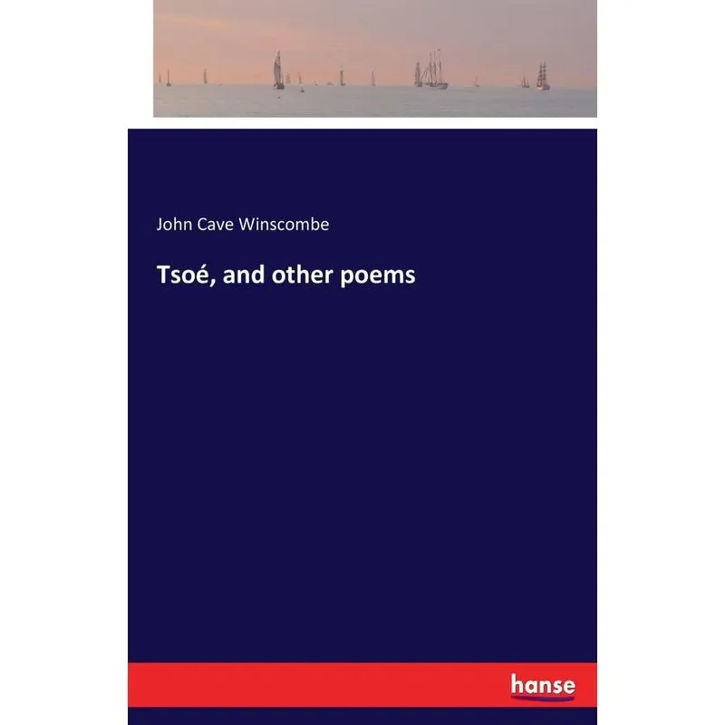 Tsoé, and other poems