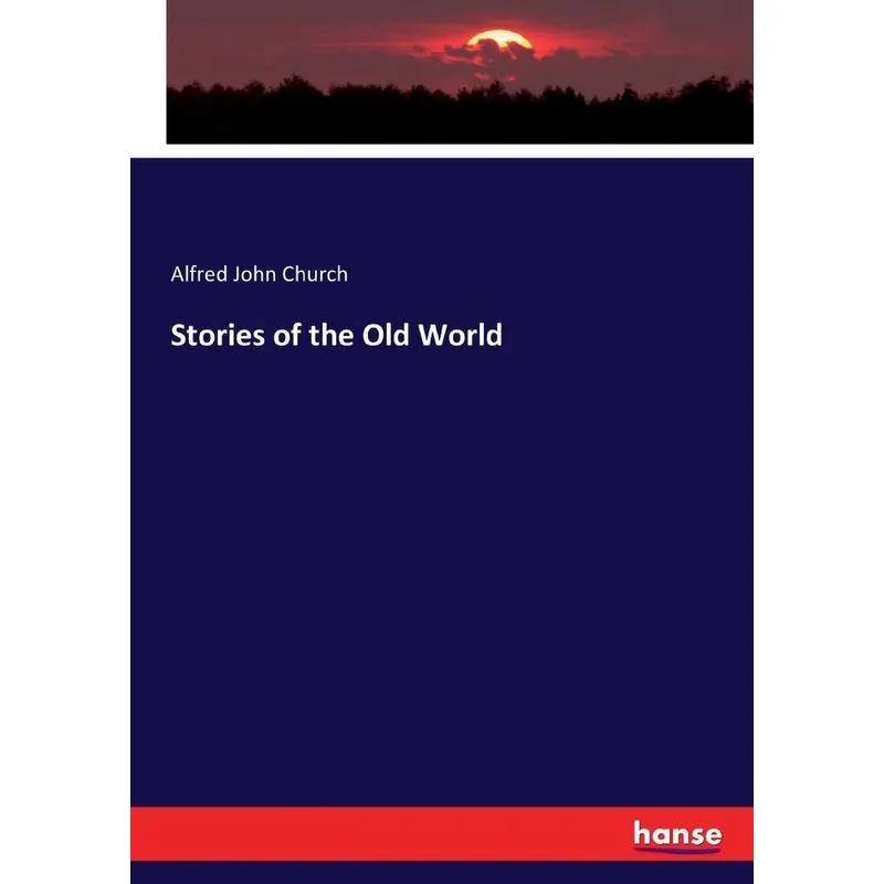 Stories of the Old World