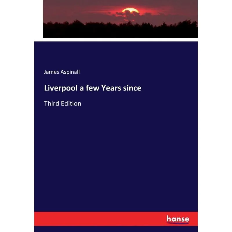Liverpool a few Years since