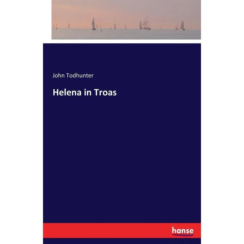 Helena in Troas