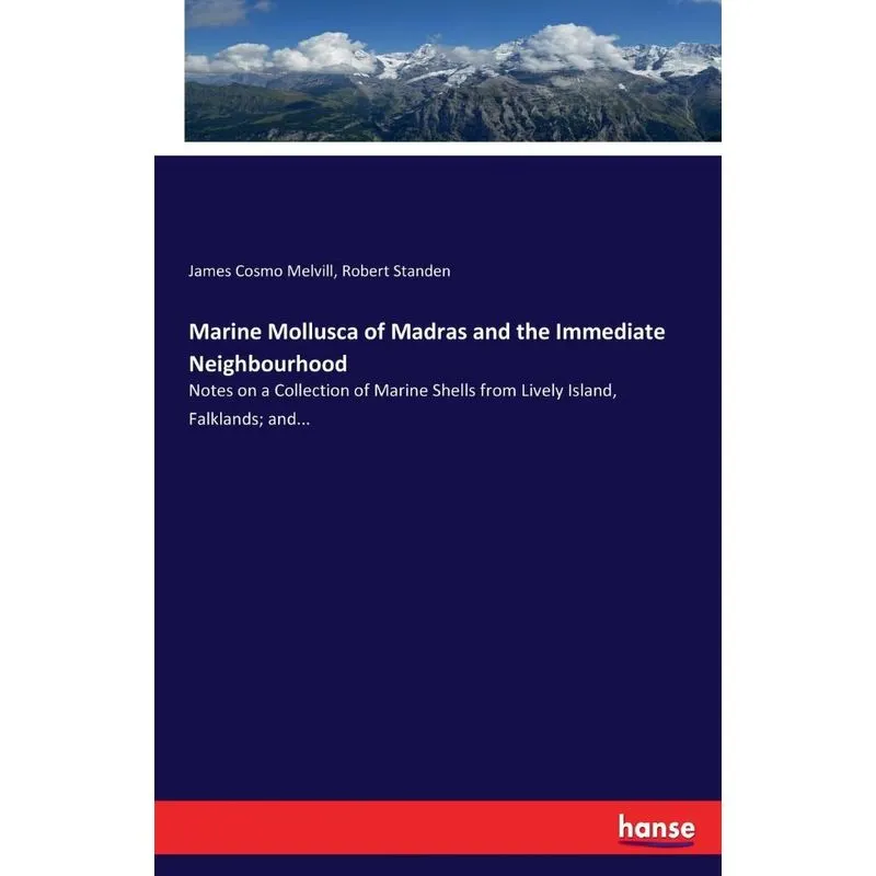 Marine Mollusca of Madras and the Immediate Neighbourhood