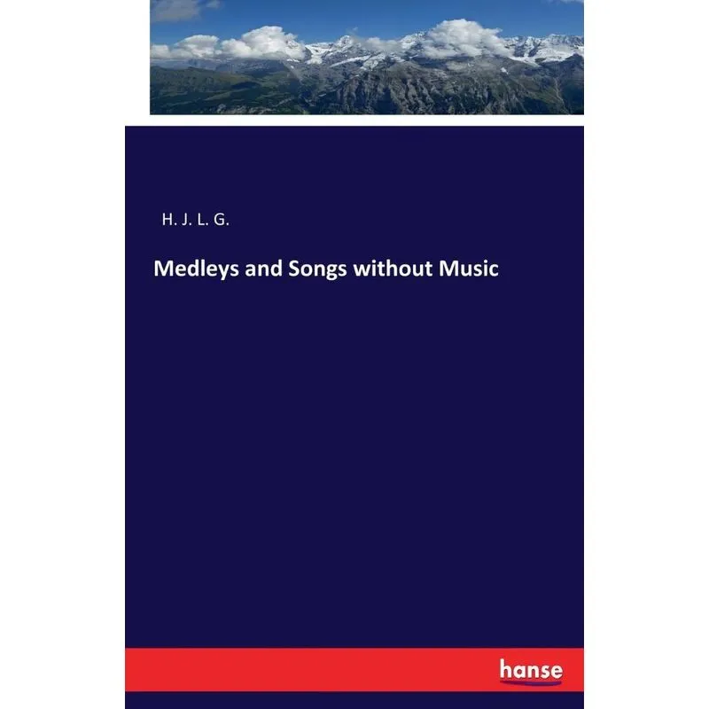 Medleys and Songs without Music