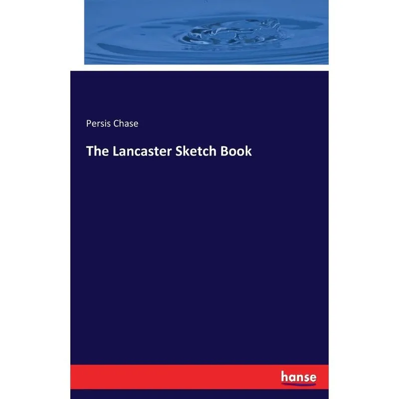 The Lancaster Sketch Book
