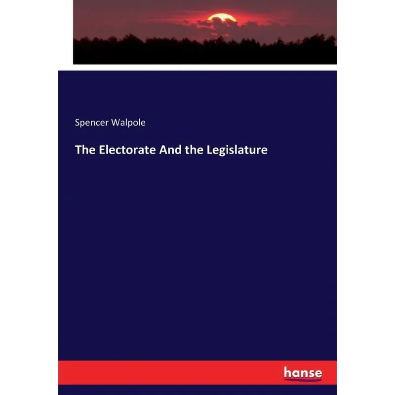 The Electorate And the Legislature