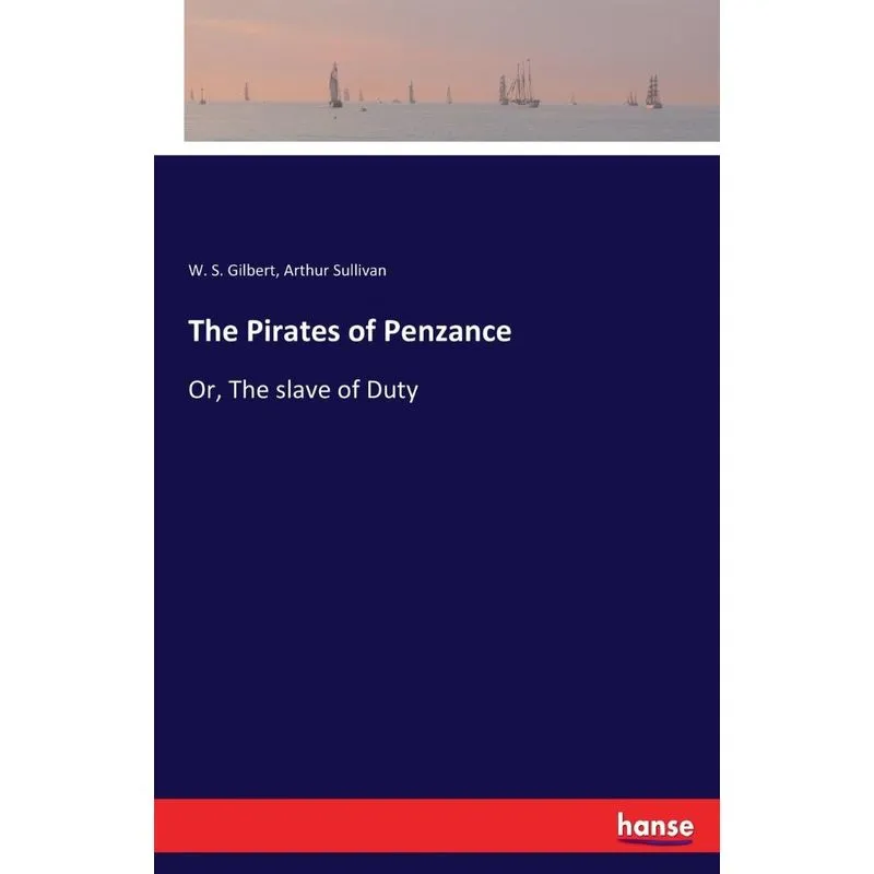 The Pirates of Penzance
