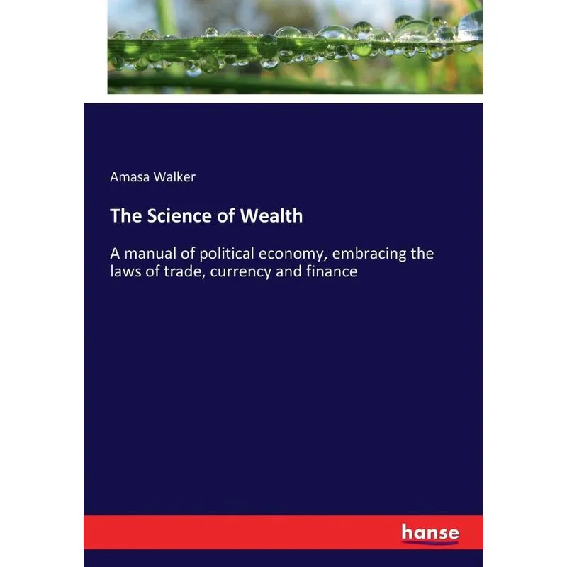 The Science of Wealth