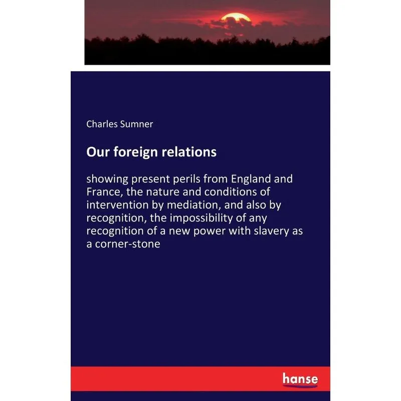 Our foreign relations