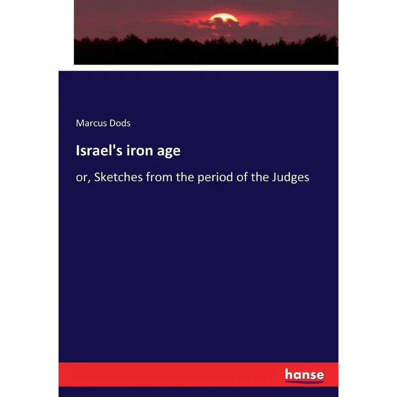 Israels iron age