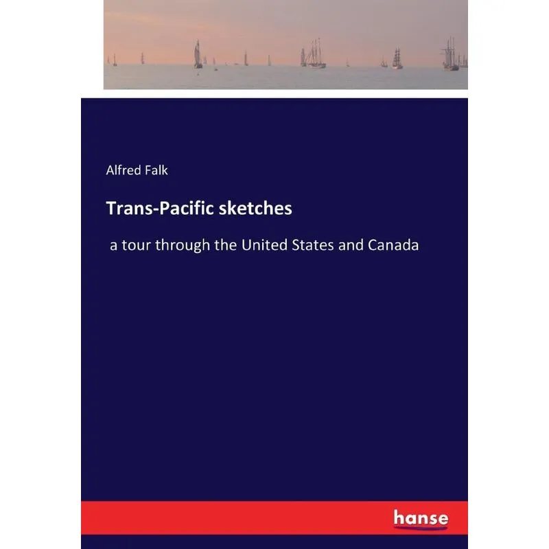 Trans-Pacific sketches